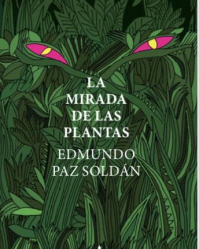 La Mirada de las Plantas